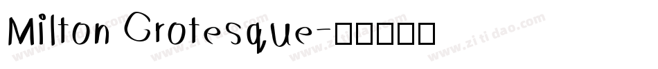 Milton Grotesque字体转换